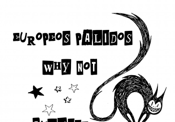 EUROPEOS PÁLIDOS + WHY NOT + FÚLMINE + LA DGT /// 24-01 /// Ocean Rock Bar VIGO