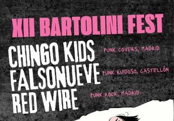 XII BARTOLINI FEST - Chingo Kids + Falsonueve + Red Wire en Madrid