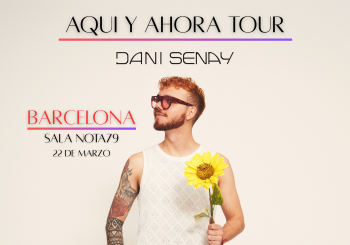 DANI SENAY EN BARCELONA - (SALA NOTA79) - AQUI Y AHORA TOUR