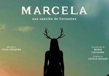 CICLO PRINCIPAL Primavera 2026 – MARCELA (UNA CANCIÓN DE CERVANTES) de María Folguera en A Coruña
