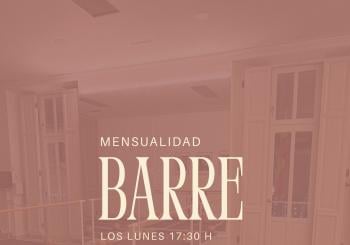 MENSUALIDAD BARRE - LUNES 17:30 en Gandia