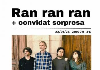 Ran ran ran + convidat sorpresa en Sant Climent de Llobregat