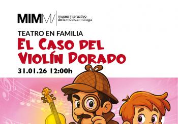 Teatro Familiar: El caso del violín dorado en Málaga