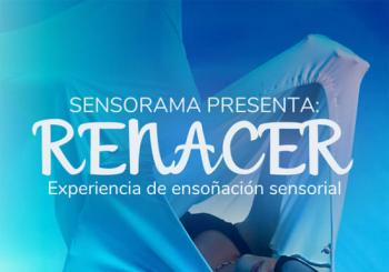 Renacer “Experiencia de ensoñación sensorial” en Mexico City