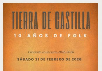 TIERRA DE CASTILLA – 10 años de folk – Concierto aniversario en Ávila