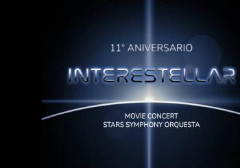 INTERESTELLAR 11o. ANIVERSARIO MOVIE CONCERT en México