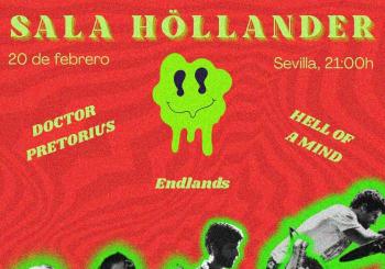 DOCTOR PRETORIUS + ENDLANDS + HELL OF A MIND en Sevilla