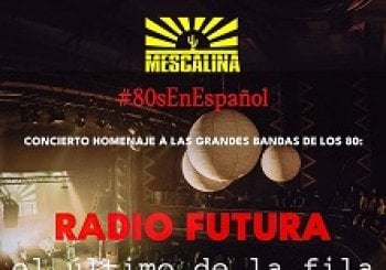 Mescalina #80sEnEspañol en Barcelona