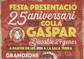 Festa Presentació 25 Aniversari Colla Gaspar en Castelló de la Plana