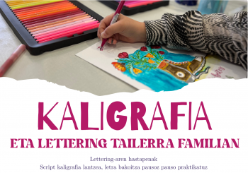 KALIGRAFIA ETA LETTERING TAILERRA FAMILIAN en Loiu
