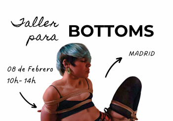 Taller para Bottoms en Madrid