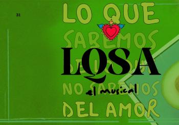 LQSA el MUSICAL Lo que Sabemos de lo que no Sabemos del Amor en México