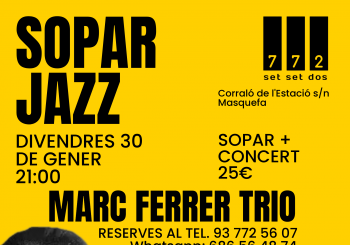 SOPAR JAZZ AMB MARC FERRER TRIO en Masquefa