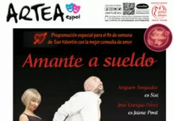Amante a Sueldo en Artea Espai. En Valencia