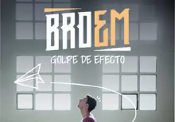 BROEM - Golpe de Efecto. En Sant Boi de Llobregat