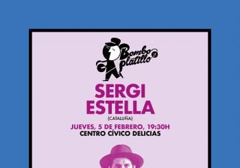 SERGI ESTELLA (Cataluña) / Bombo y Platillo Invierno 2026 en Zaragoza