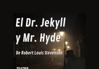 El Dr. Jekyll y Mr. Hyde en Teatro Farándula en Madrid