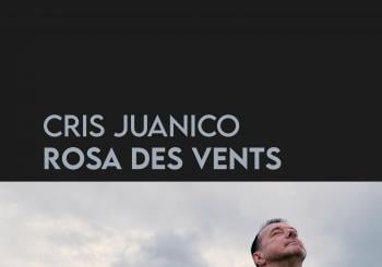 CRIS JUANICO - Rosa des vents a Lleida