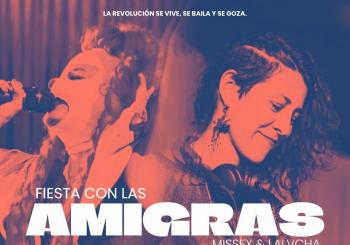 Amigras La Lvcha y Missex en Barcelona