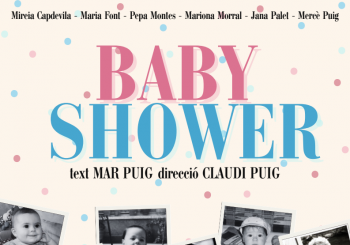 MOSTRA DE TEATRE AMATEUR 2026: BABY SHOWER en ANDRATX