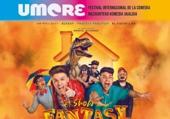 EL SHOW DE LA FANTASY HOUSE Guipúzcoa