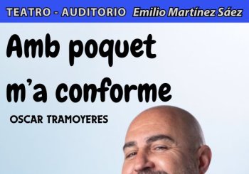AMB POQUET M'ACONFORME - Oscar Tramoyeres en Alicante