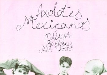 CONCIERTO AXOLOTES MEXICANOS - MÁLAGA - SALA MARTE - VIERNES 30 DE ENERO