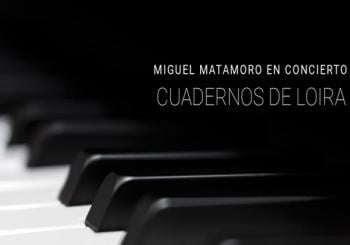 MIGUEL MATAMORO EN CONCIERTO - CUADERNOS DE LOIRA en Ferrol