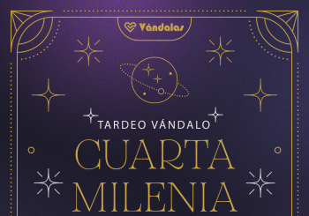 Tardeo Vándalo - Cuarta Milenia en Palma de Mallorca