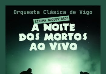 Cinema orquestrado: A noite dos mortos ao vivo en Pontevedra