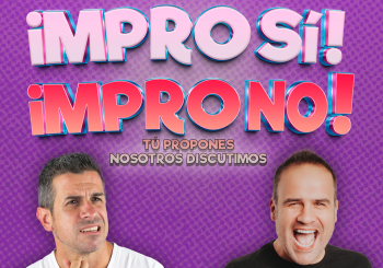 IMPRO SI IMPRO NO · Quique Matilla y Fran el Chavo a Valladolid