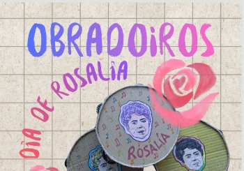 OBRADOIROS CULTURAIS POLO DÍA DE ROSALÍA Coruña, A
