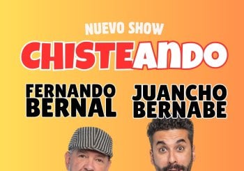 Chisteando - Fernando Bernal y Juancho Bernabé en Sevilla