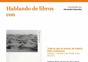 Hablando de libros con Alexandra Saavedra. 'Todo lo que se mueve', de Valeria Mata (Comisura) en Madrid