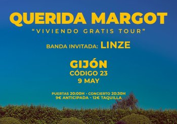 Querida Margot + Linze en Gijón Asturias