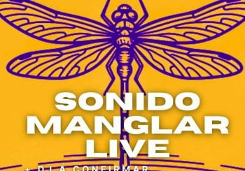 Sonido Manglar + DJ Set en Barcelona