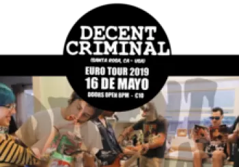 Decent Criminal(USA), Sid´s Seed, Fracaso Escolar at Sala Upload. En Barcelona