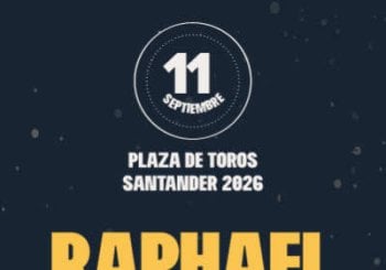 Raphael- Festival La Plaza 2026 - Santander Cantabria