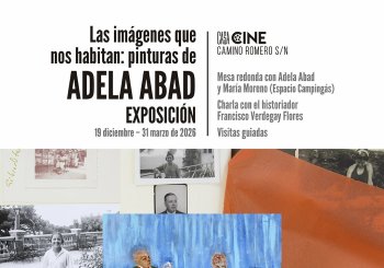 Actividades paralelas Exposición 'Las imágenes que nos habitan: Pinturas de Adela Abad' en Almería