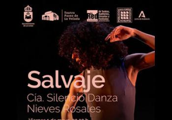 CIA SILENCIO DANZA · NIEVES ROSALES - SALVAJE La Línea de la Concepción