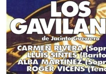 Los Gavilanes, zarzuela de Jacinto Guerrero en Barcelona