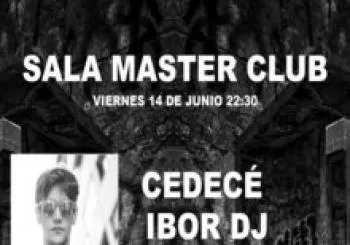 CEDECÉ + IBOR DJ + MORE ARTISTS. En VIGO