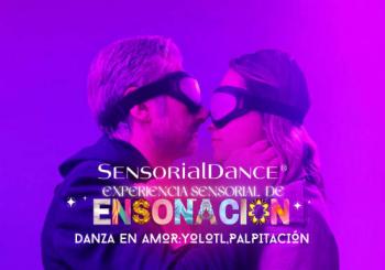 Danza en amor: SensorialDance “Yolotl, palpitación” en Mexico City