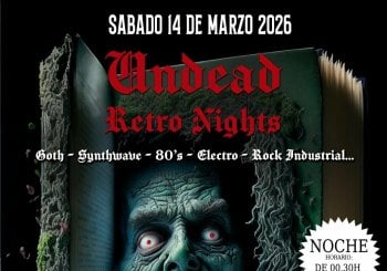 --NOCHE-- Undead Retro Nights - Dj The Lost Boy & Dj Penumbra en Barcelona