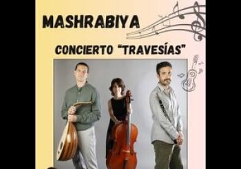 MASHRABIYA - CONCIERTO TRAVESÍAS en Estepa