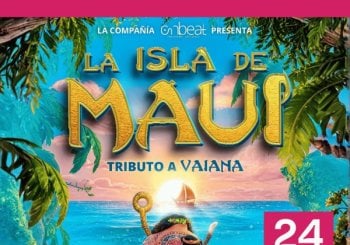 LA ISLA DE MAUI - EL MUSICAL TRIBUTO A VAIANA en Valencia