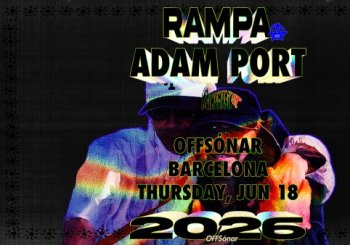 OFFSónar 2026 Rampa & Adam Port a Barcelona