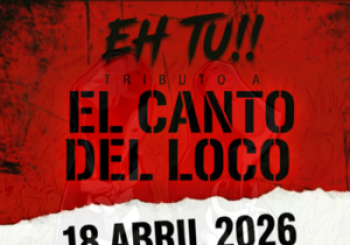 EH TU!!! Tributo a el Canto del Loco en Jaén