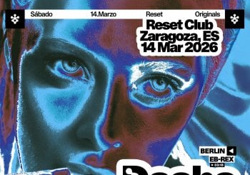 ResetOriginals presenta: DASHA RUSH (Berlín) en Zaragoza