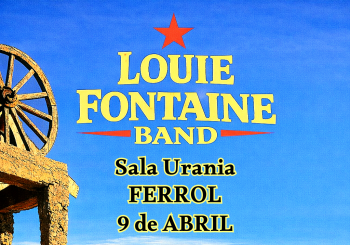 Louie Fontaine · No Way Back Tour 2026 · Ferrol Coruña, A